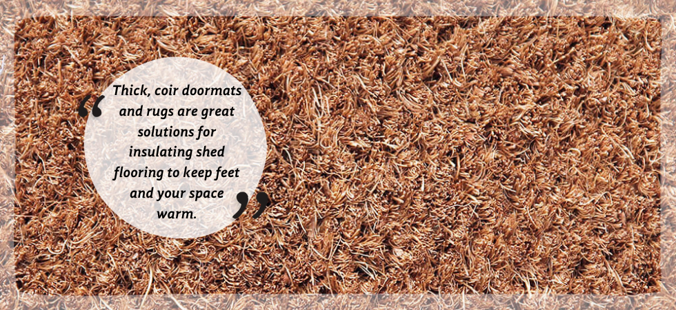 https://cocoandcoir.com/wp-content/uploads/2022/09/thick-coir-doormats-are-great-for-insulating-sheds.png